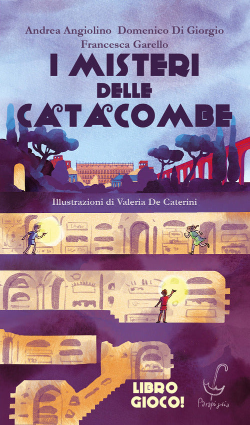 Cover of misteri delle catacombe. Un'avventura a bivi nella Roma imperiale