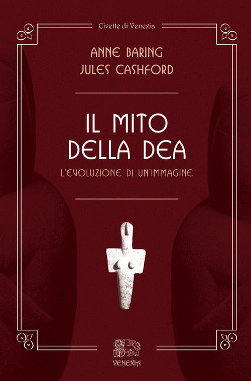 Cover of mito della dea. L'evoluzione di un'immagine