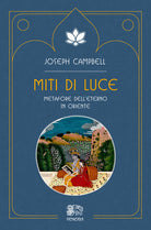 Cover of Miti di luce. Metafore dell'eterno in Oriente