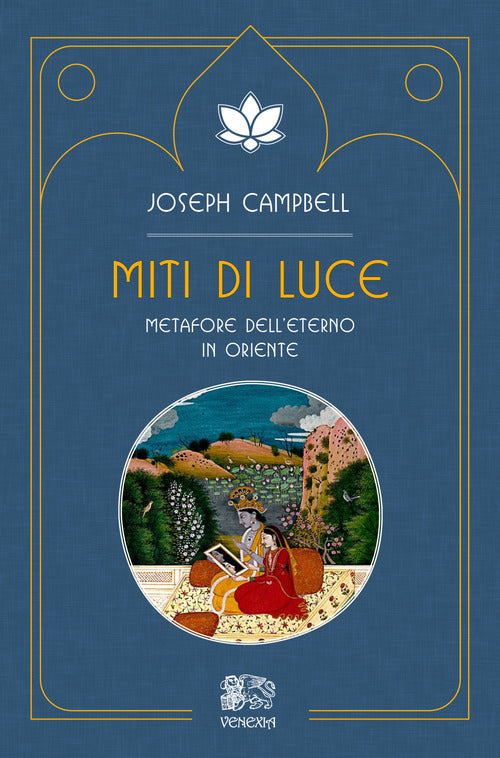 Cover of Miti di luce. Metafore dell'eterno in Oriente