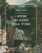 Cover of amore tra donne nella storia