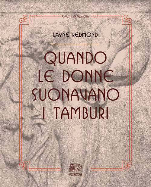 Cover of Quando le donne suonavano i tamburi