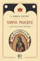 Cover of Santa muerte, i sette volti della mietitrice