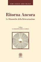 Cover of Ritorna ancora. Le dinamiche della reincarnazione