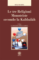 Cover of tre religioni monoteiste secondo la kabbalàh