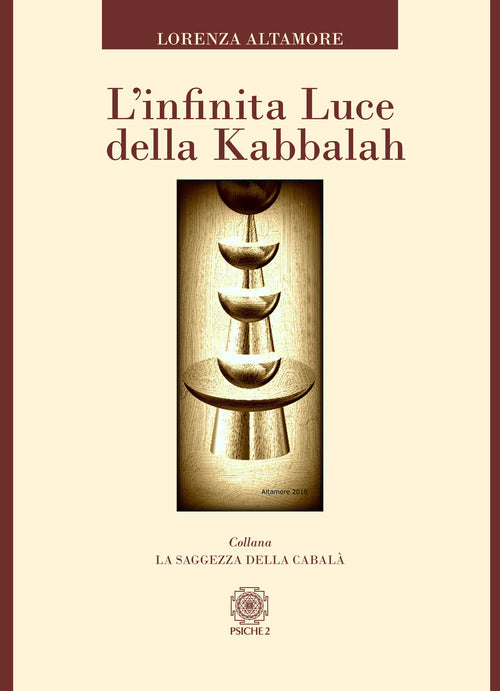Cover of infinita luce della kabbalah