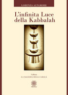 Cover of infinita luce della kabbalah