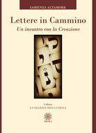 Cover of Lettere in cammino. Un incontro con la creazione