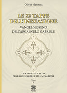 Cover of 22 tappe dell'iniziazione. Vangelo esseno dell'arcangelo Gabriele