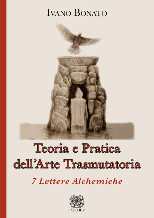 Cover of Teoria e pratica dell’arte trasmutatoria. 7 lettere alchemiche