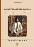 Cover of meditazione essena. Attenzione Concentrazione Risveglio