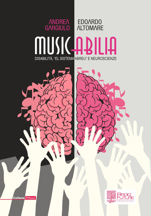 Cover of Musicabilia. Disabilità, «el sistema Abreu» e neuroscienze