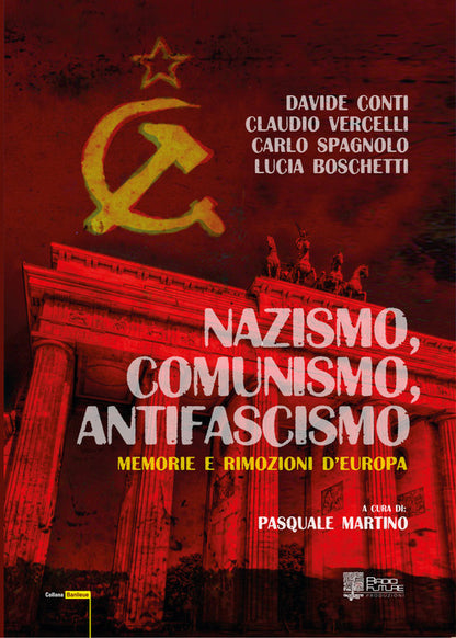 Cover of Nazismo, comunismo, antifascismo. Memorie e rimozioni d'Europa