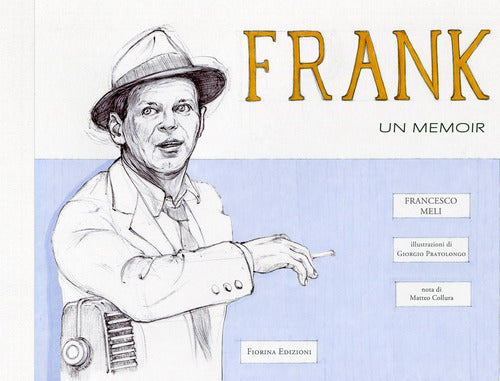 Cover of Frank Sinatra, un memoir