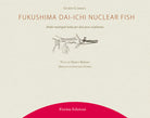 Cover of Fukushima Daiichi nuclear fish. Dodici madrigali haiku per dieci pesci al plutonio