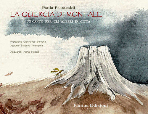 Cover of quercia di Montale. Un canto per gli alberi in città