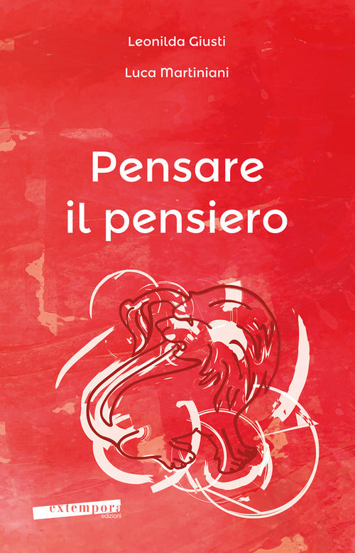 Cover of Pensare il pensiero. Sensazione, percezione, immagine, pensiero, linguaggio
