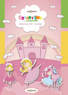 Cover of Coloriamo. Principesse, fate e ballerine