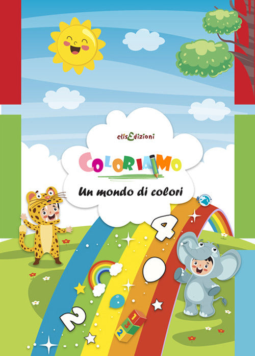 Cover of Coloriamo. Un mondo di colori