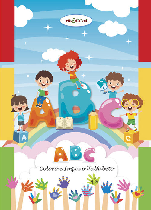 Cover of ABC. Coloro e imparo l'alfabeto