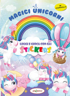 Cover of Magici unicorni. Leggi e gioca con gli stickers