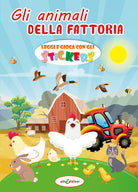 Cover of animali della fattoria. Leggi e gioca con gli stickers