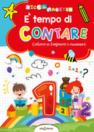 Cover of È tempo di colorare. Coloro e imparo i numeri. Dice la maestra