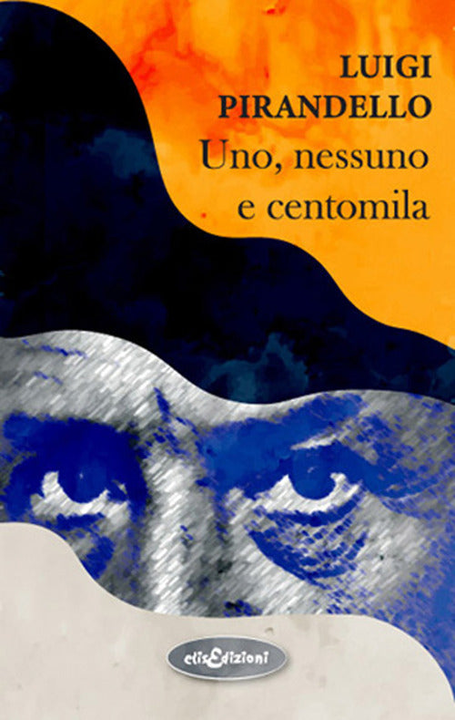 Cover of Uno, nessuno e centomila