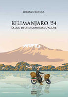 Cover of Kilimanjaro ‘54. Diario di una scommessa d’amore