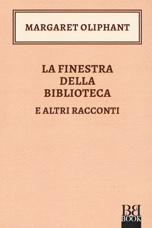 Cover of finestra della biblioteca e altri racconti