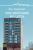 Cover of Non meritiamo bellezza