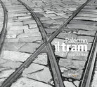 Cover of Palermo, il tram ieri oggi domani