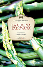 Cover of cucina padovana. Storia e ricette