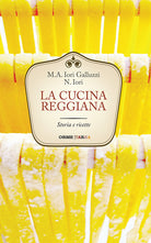 Cover of cucina reggiana. Storia e ricette