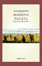 Cover of Benedetta patata. Storia, folclore, ricette