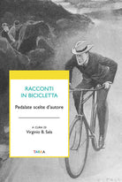 Cover of Racconti in bicicletta. Pedalate scelte d'autore