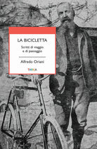 Cover of bicicletta. Scritti di viaggio e di paesaggio