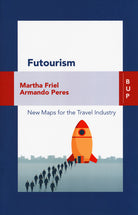Cover of Futourism. New maps for the travel industry