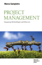 Cover of Project management. Integrating methodologies and behaviors