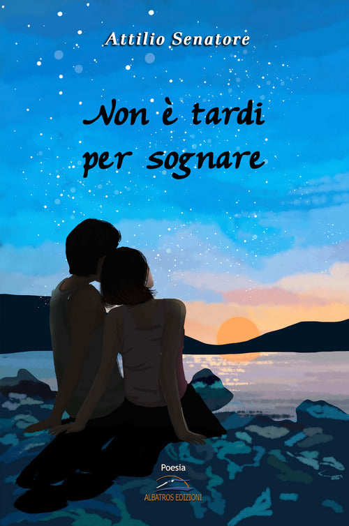 Cover of Non è tardi per sognare