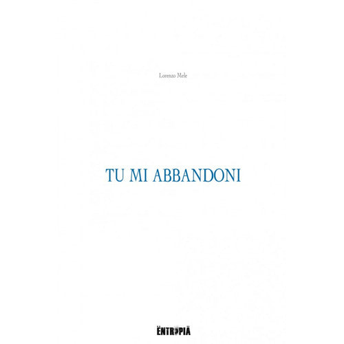 Cover of Tu mi abbandoni