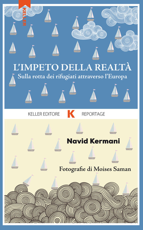 Cover of impeto della realtà. Sulla rotta dei rifugiati attraverso l'Europa