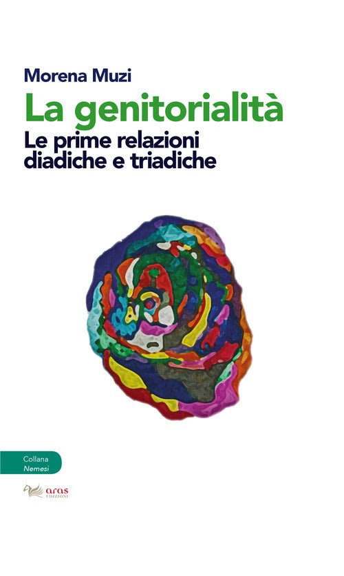 Cover of genitorialità. Le prime relazioni diadiche e triadiche