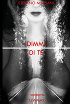 Cover of Dimmi di te