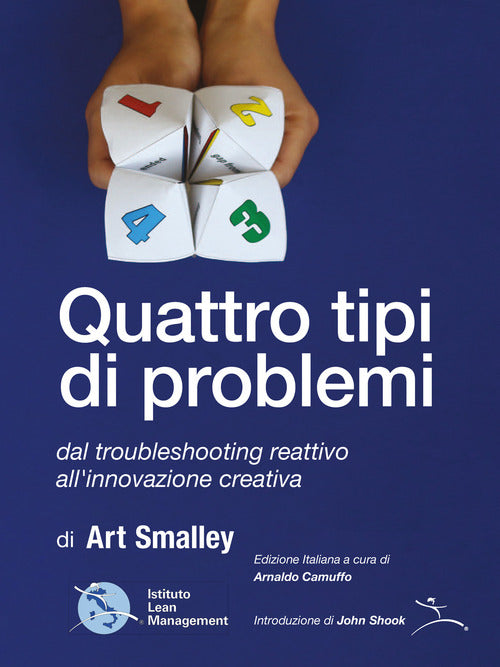 Cover of Quattro tipi di problemi. Dal troubleshooting reattivo all'innovazione creativa