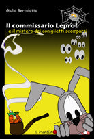 Cover of commissario Leprot. Il mistero dei coniglietti scomparsi