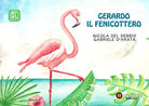 Cover of Gerardo il fenicottero