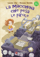 La macchina che pesa le parole. Ediz. ad alta leggibilit