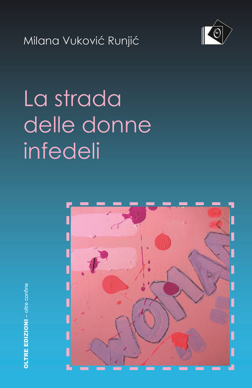 Cover of strada delle donne infedeli