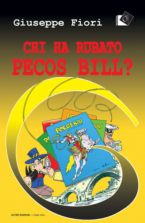 Cover of Chi ha rubato Pecos Bill?